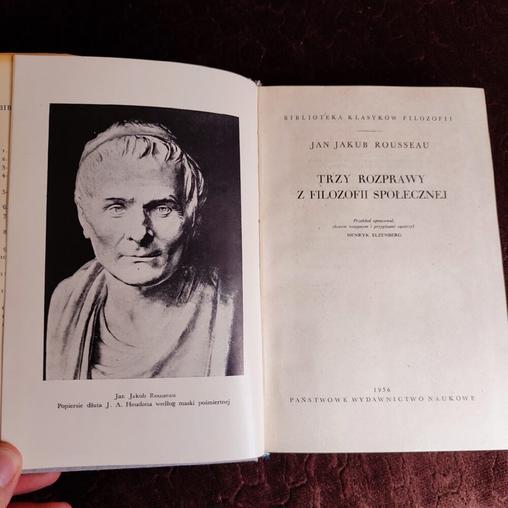 Jan Jakub Rousseau, "Trzy rozprawy z filozofii społecznej" [1956]