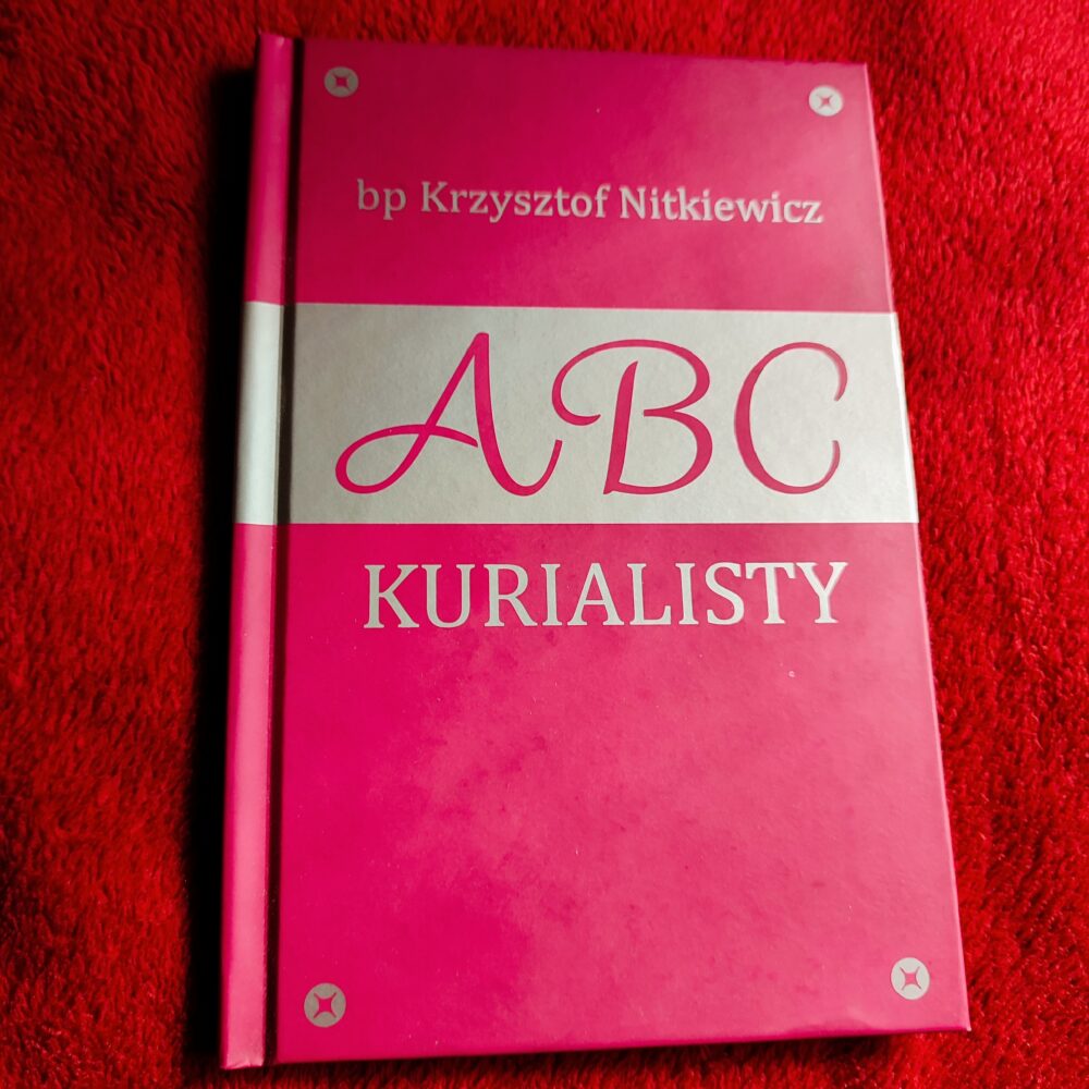 Bp Krzysztof Nutkiewicz, "ABC kurialisty... czyli rady starszego kolegi" [2018]
