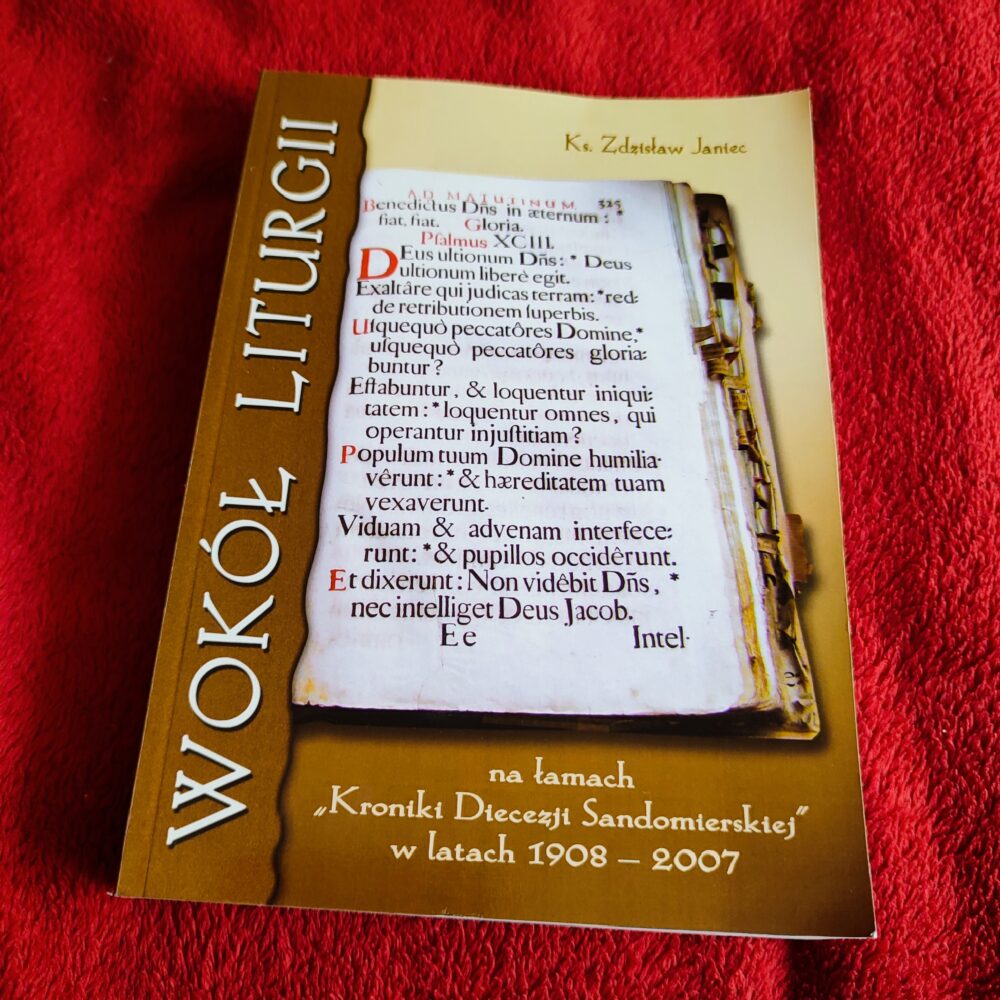 Ks. Zdzisław Janiec, "Wokół liturgii" [2008]