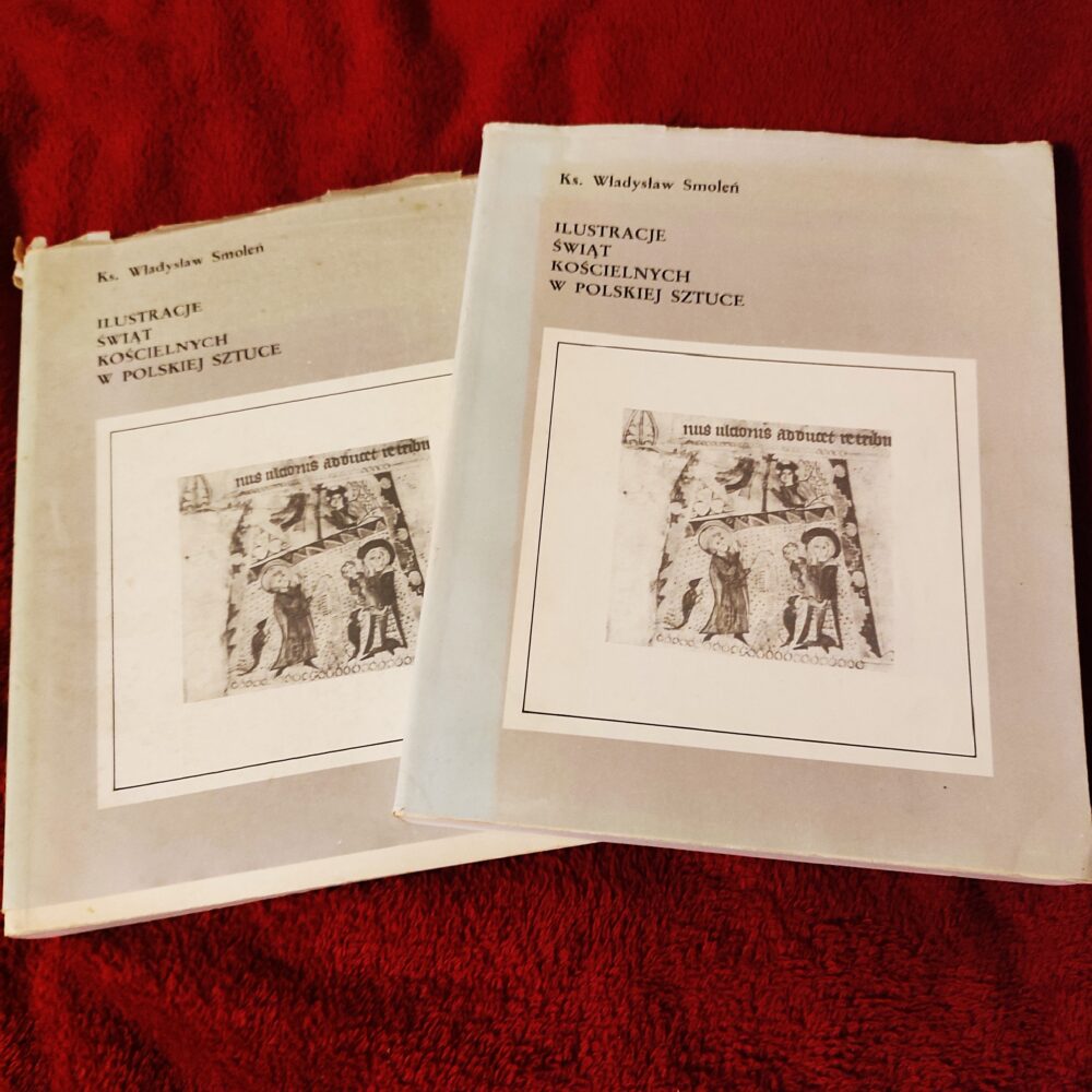 Ks. Władysław Smoleń, "Ilustracje świąt kościelnych w polskiej sztuce" [1987] (2)