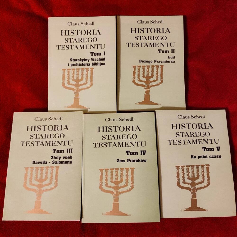 Claus Schedl, "Historia Starego Testamentu" (5 t.) [1995]
