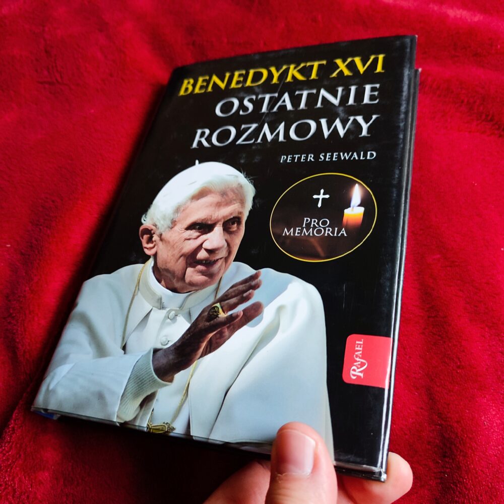 Peter Seewald, "Benedykt XVI. Ostatnie rozmowy" [2016]