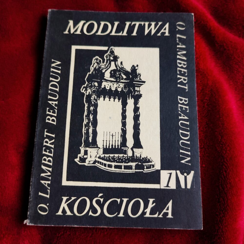 O. Lambert Beauduin, "Modlitwa Kościoła" [1987] (2)