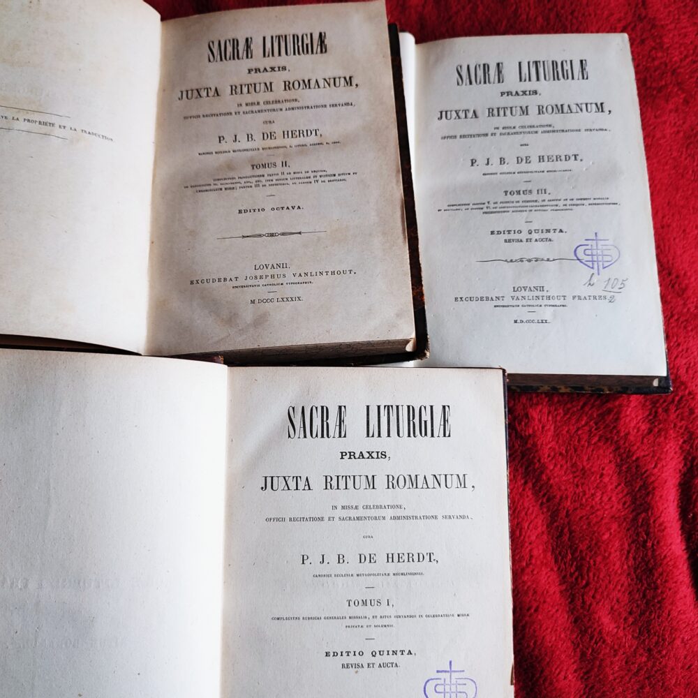 P.-J.-B. De Herdt, "Sacrae Liturgiae praxis juxta Ritum Romanum..." (3 tomy) [1870-1889]