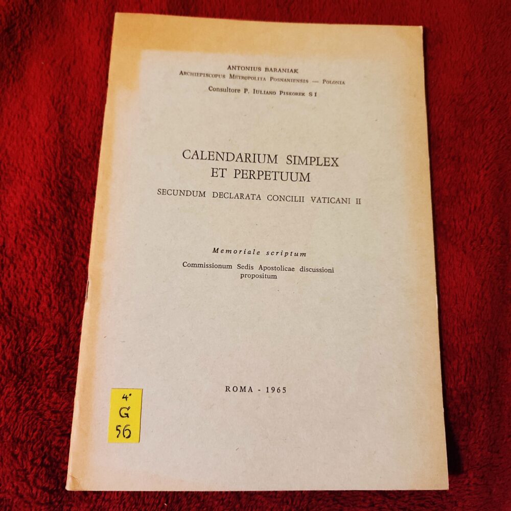Antonius Baraniak, "Calendarium Simplex et Perpetuum secundum declarata Concilii Vaticani II" [1965]