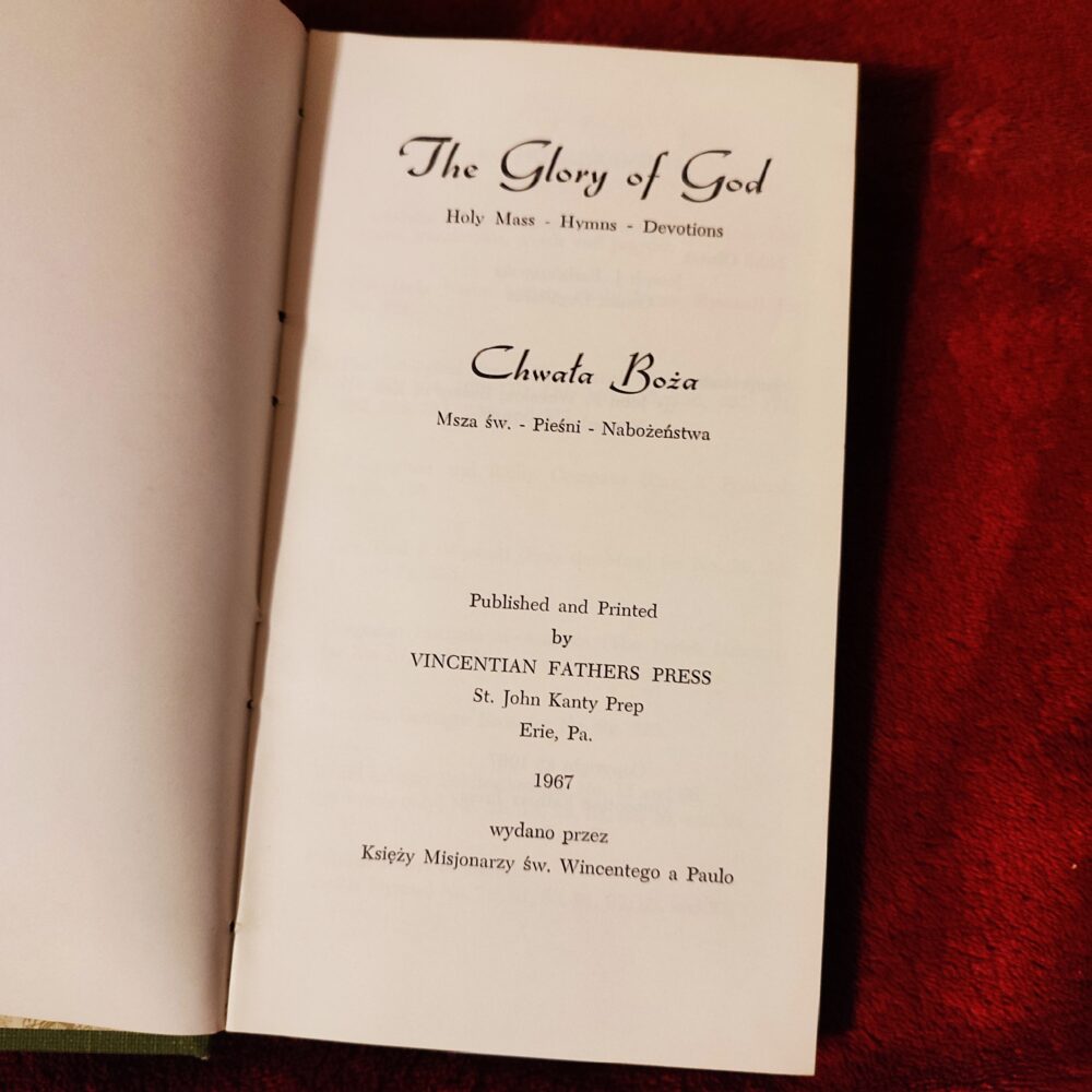 The Glory of God. Holy Mass, Hymns, Devotions ("Chwała Boża. Msza św., Pieśni, Nabożeństwa") [1967]