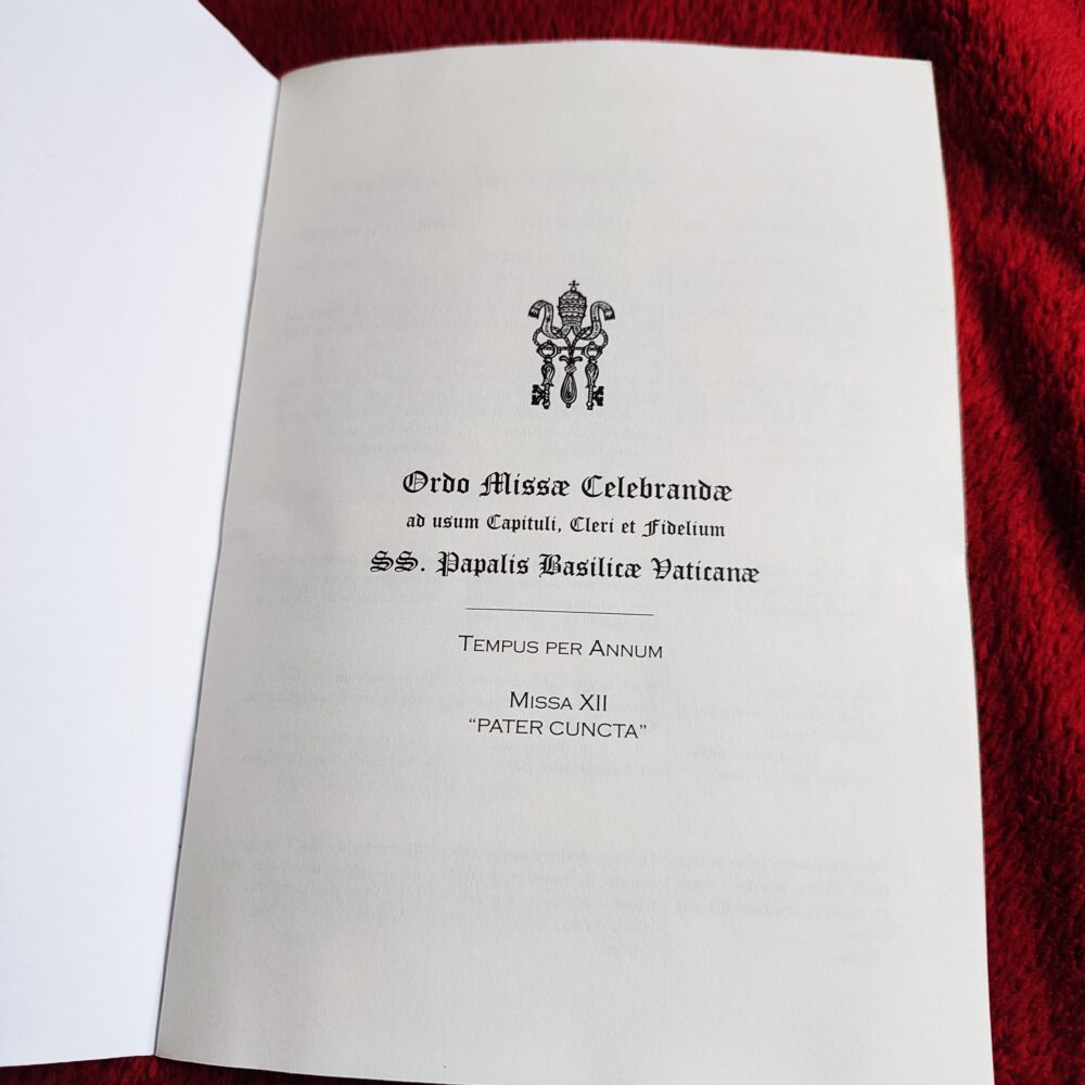 Ordo Missae Celebrandae ad usum Capituli, Cleri et Fidelium SS. Papalis Basilicae Vaticanae. Tempus per Annum. Missa XII "Pater cuncta" [2010]