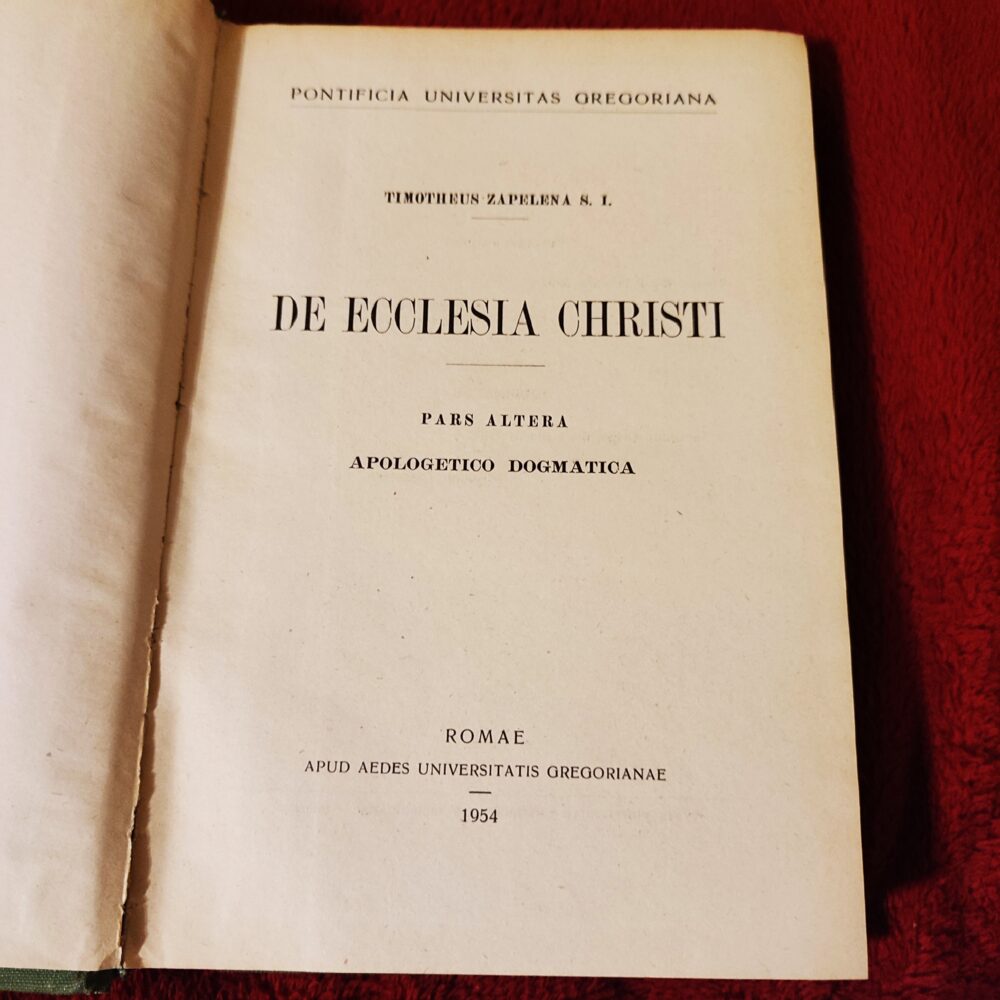 Timotheus Zapelena S. I., "De Ecclesia Christi" [1954]