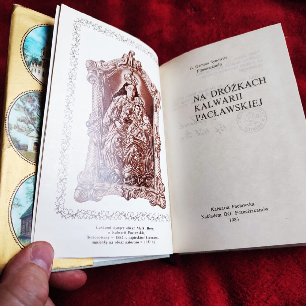 O. Damian Synowiec, "Na Dróżkach Kalwarii Pacławskiej" [1983]