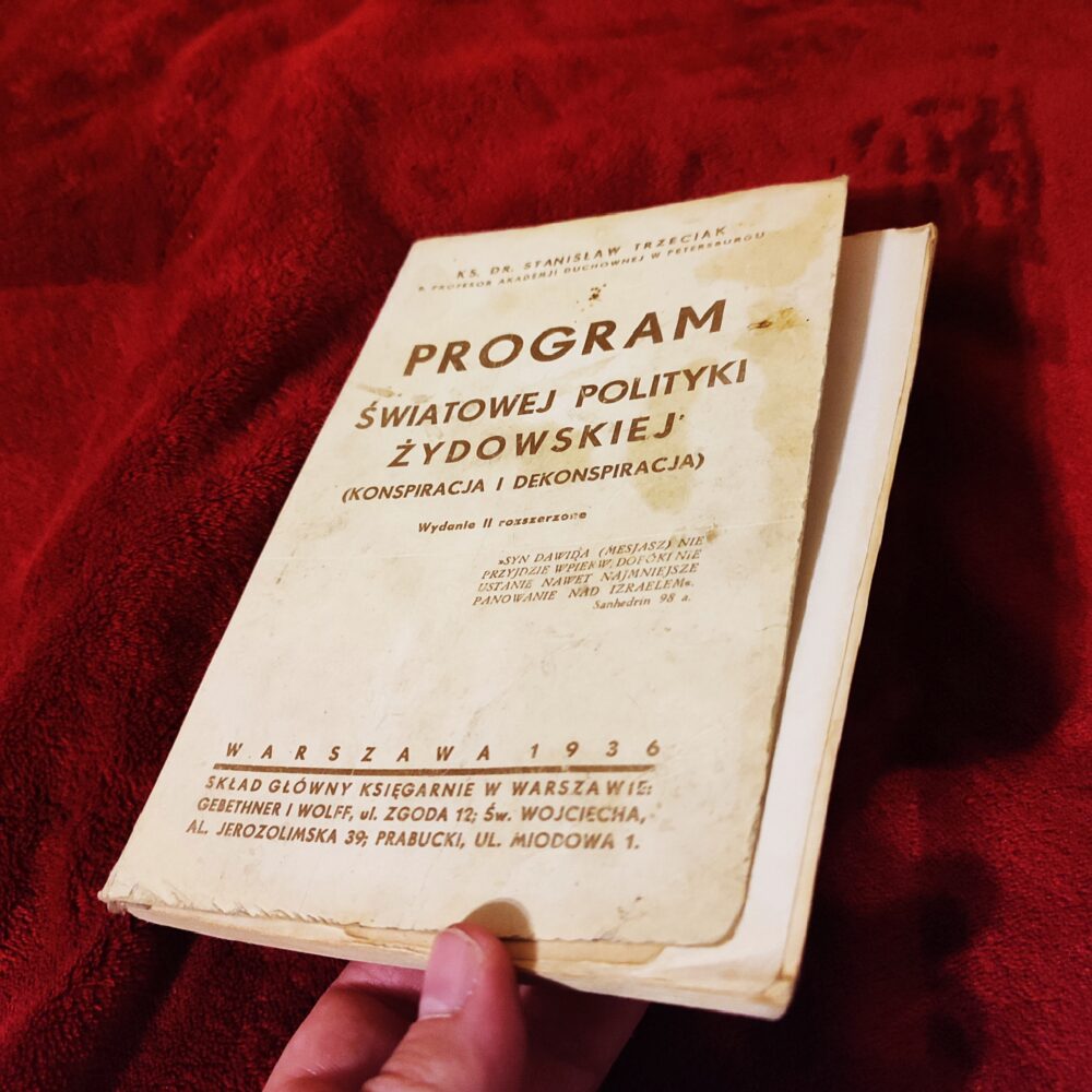 Ks. dr. Stanisław Trzeciak, "Program światowej polityki żydowskiej (konspiracja i dekonspiracja) [1936]