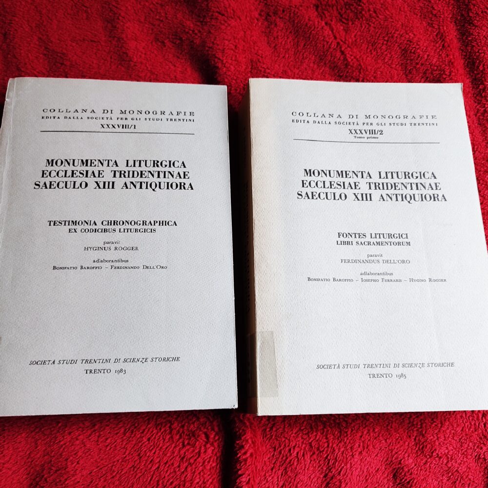 H. Rogger, F. Dell'Oro, B. Baroffio, I. Ferraris, "Monumenta Liturgica Ecclesiae Tridentinae saeculo XIII antiquiora" (2 t.) [1983-1985]