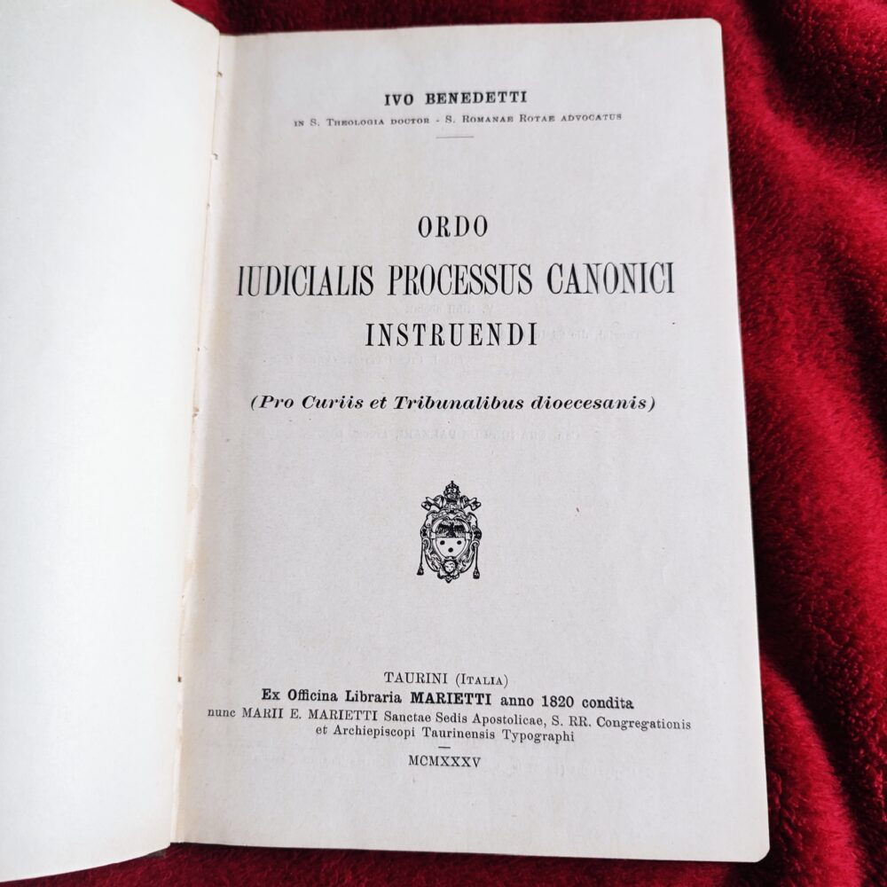 Ivo Benedetti, "Ordo iudicialis processus canonici instruendi (Pro Curii et Tribunalibus dioecesanis)" [1935]