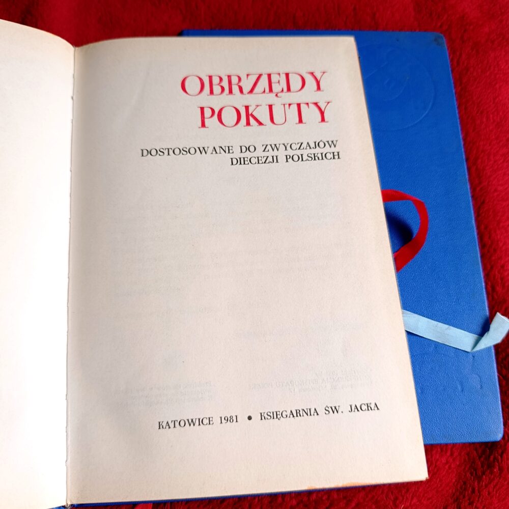 Obrzędy pokuty dostosowane do zwyczajów diecezji polskich [1981]