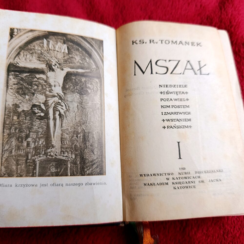 Ks. R. Tomanek, "Mszał. Tom I: Niedziele i święta poza Wielkim Postem i Zmartwychwstaniem Pańskim" [1960]