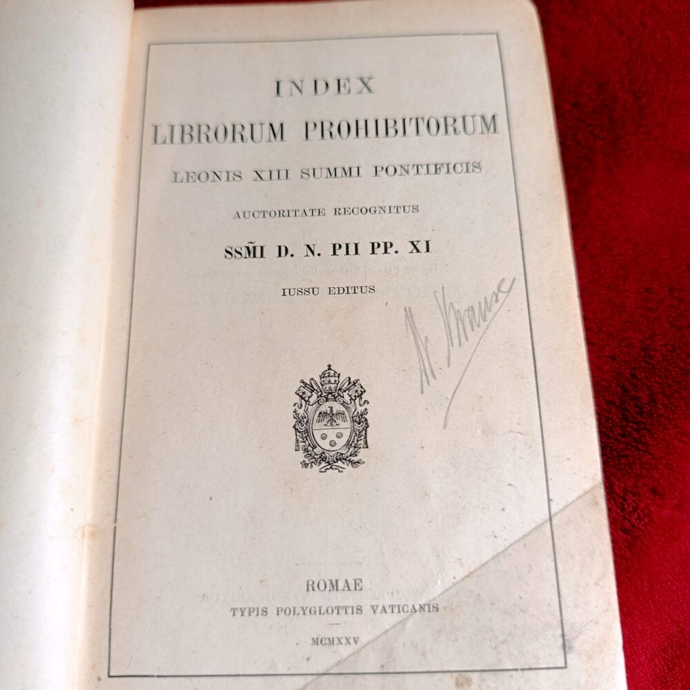 Index Librorum Prohibitorum Leonis XIII Summi Pontificis auctoritate recognitus Ssmi D. N. Pii PP. XI [1925]