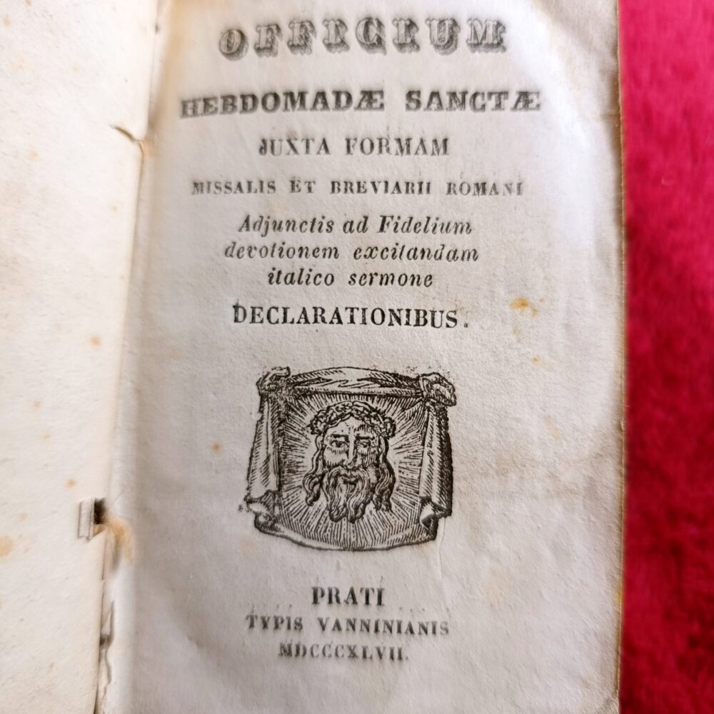 Officium Hebdomadae Sanctae juxta formam Missalis et Breviarii Romani [1847]