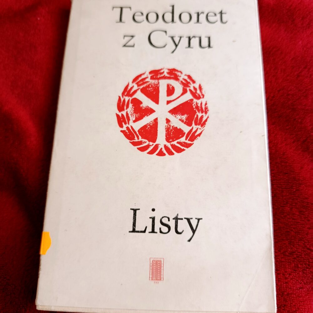 Teodoret z Cyru, "Listy" [1987]