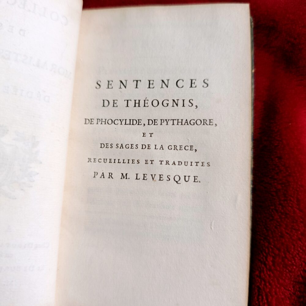 P.-Ch. Levesque, "Sentences de Théognis, de Phocylide, de Pythagore et des sages de la Grèce"" [1783] [STARODRUK]