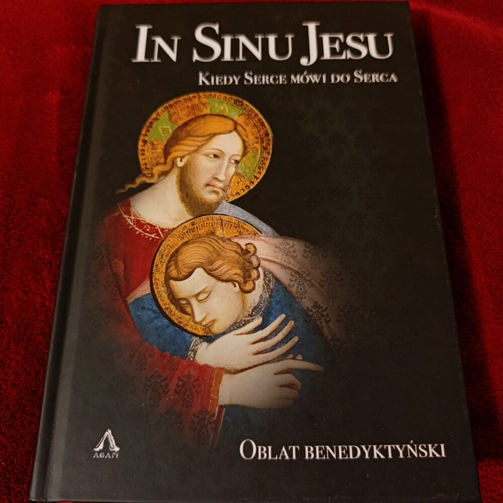 Oblat benedyktyński, "In sinu Jesu. Kiedy Serce mói do serca" [2020]
