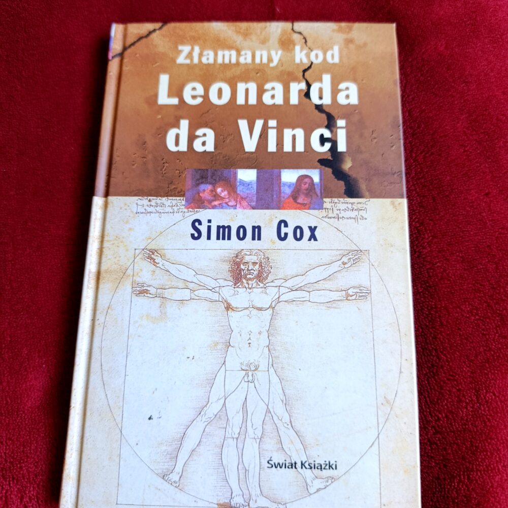 Simon Cox, "Złamany kod Leonarda da Vinci" [2005]