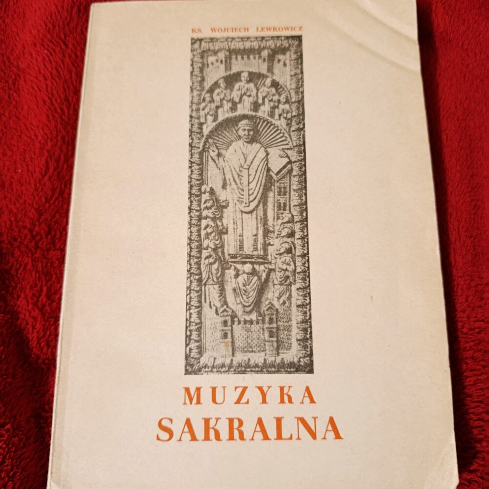 Ks. Wojciech Lewkowicz, "Muzyka sakralna" [1961]