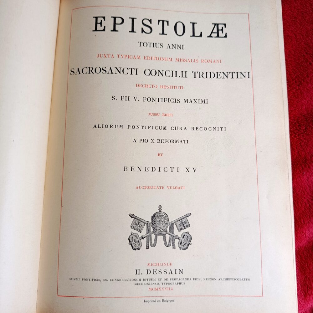 Epistolae totius anni juxta typicam editionem Missalis Romani Sacrosancti Concilii Tridentini (...) [1927]