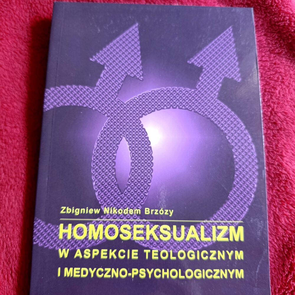 Zbigniew Nikodem Brzózy, "Homoseksualizm w aspekcie teologicznym i medyczno-psychologicznym" [2012]