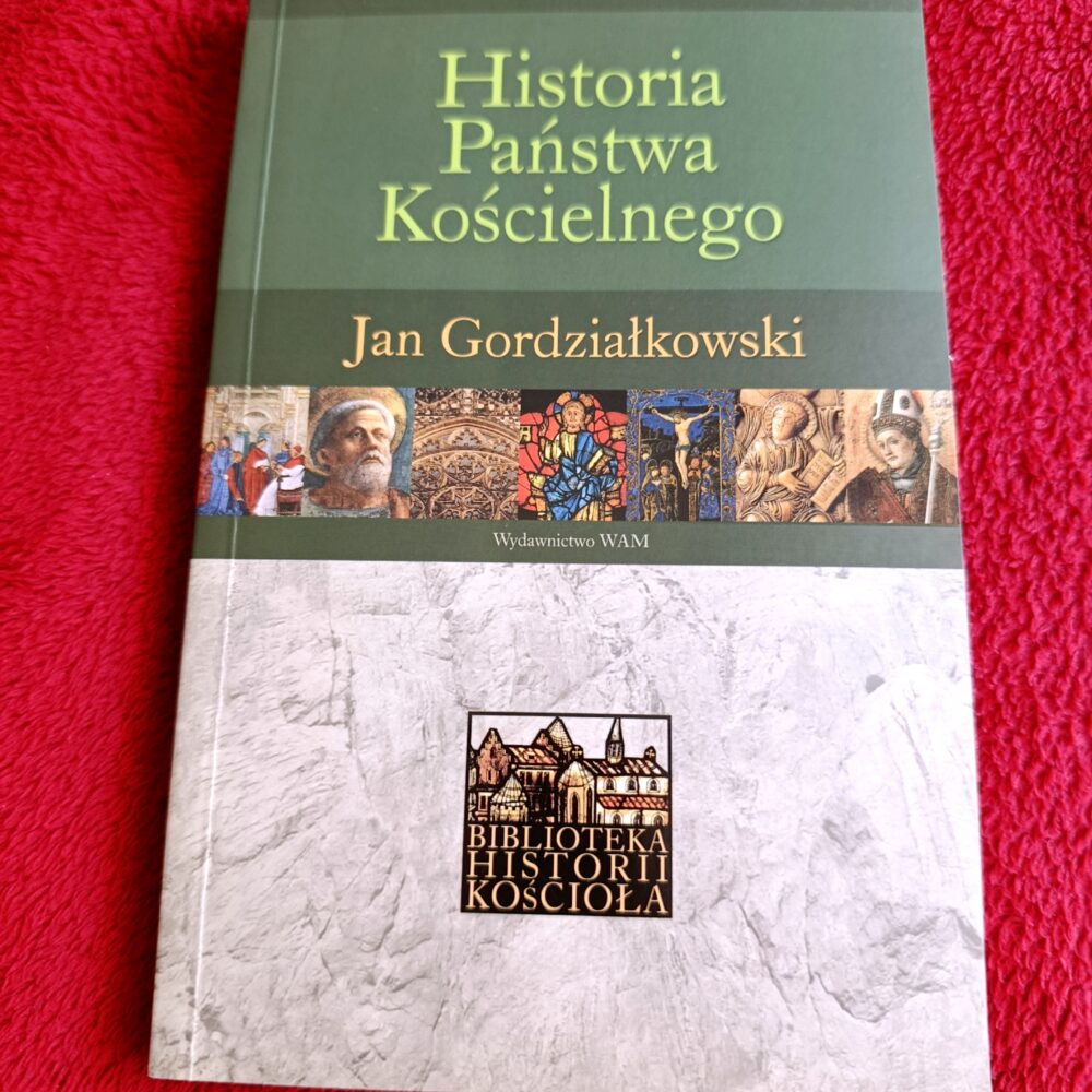 Jan Gordziałkowski, "Historia Państwa Kościelnego" [2007]