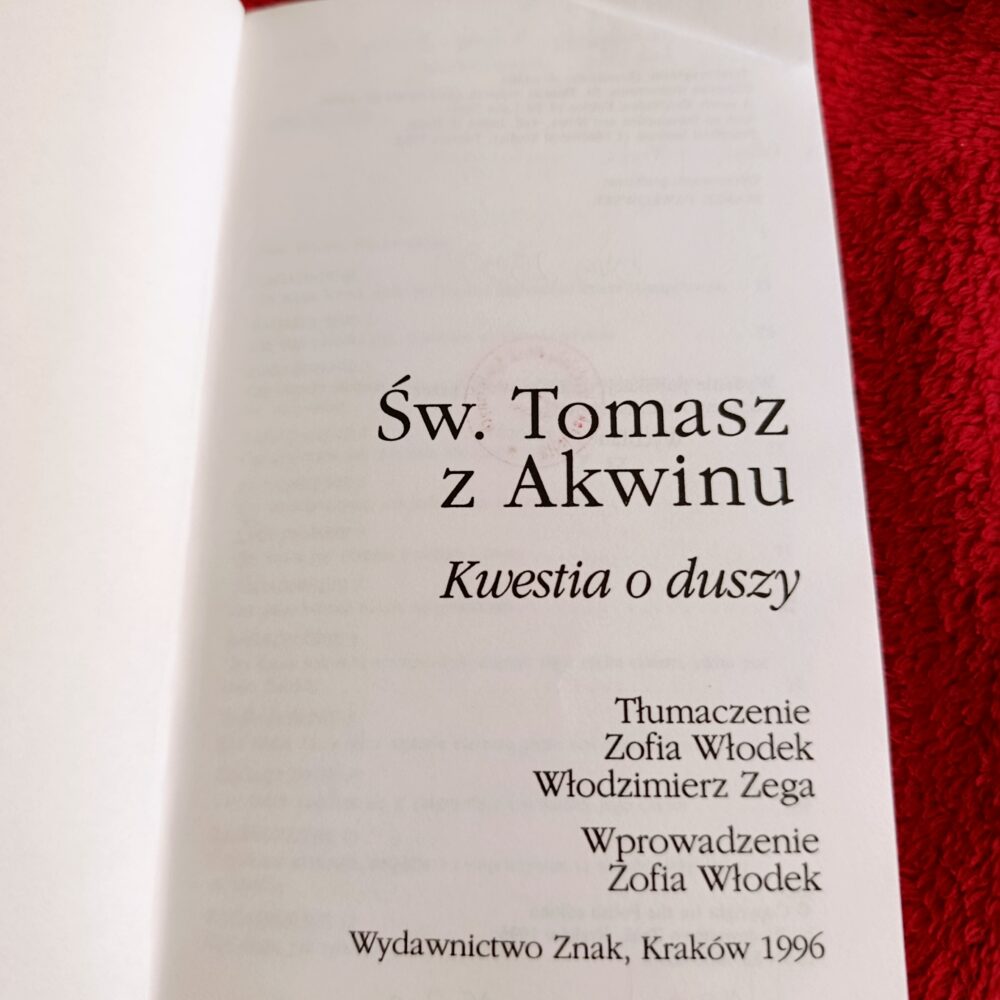 Św. Tomasz z Akwinu, "Kwestia o duszy" [1996]