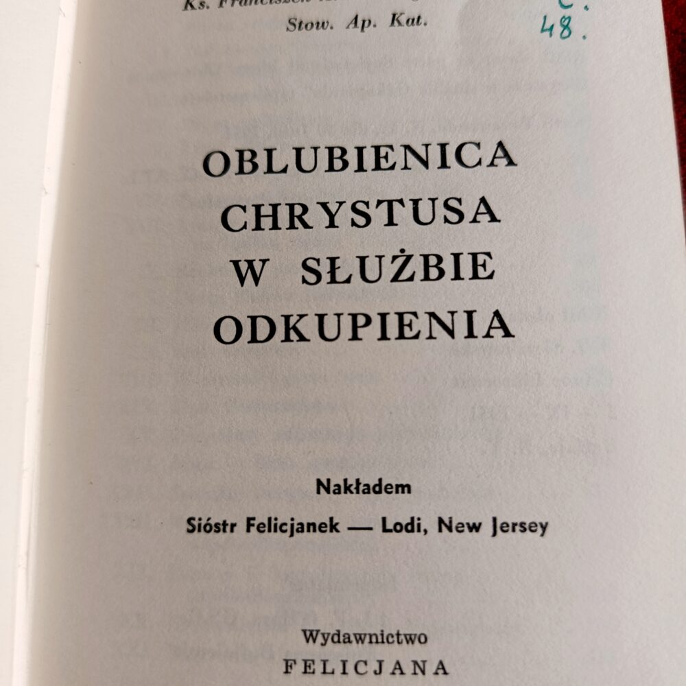 Ks. Franciszek A. Cegiełka, S.T.D., "Oblubienica Chrystusa w służbie Odkupienia" [1951]