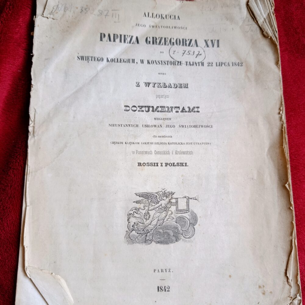 Allokucia Jego Świątobliwości Papieża Grzegorza XVI do świętego Kollegium, w Konsystorzu tajnym 22 lipca 1842 (...) [1842]