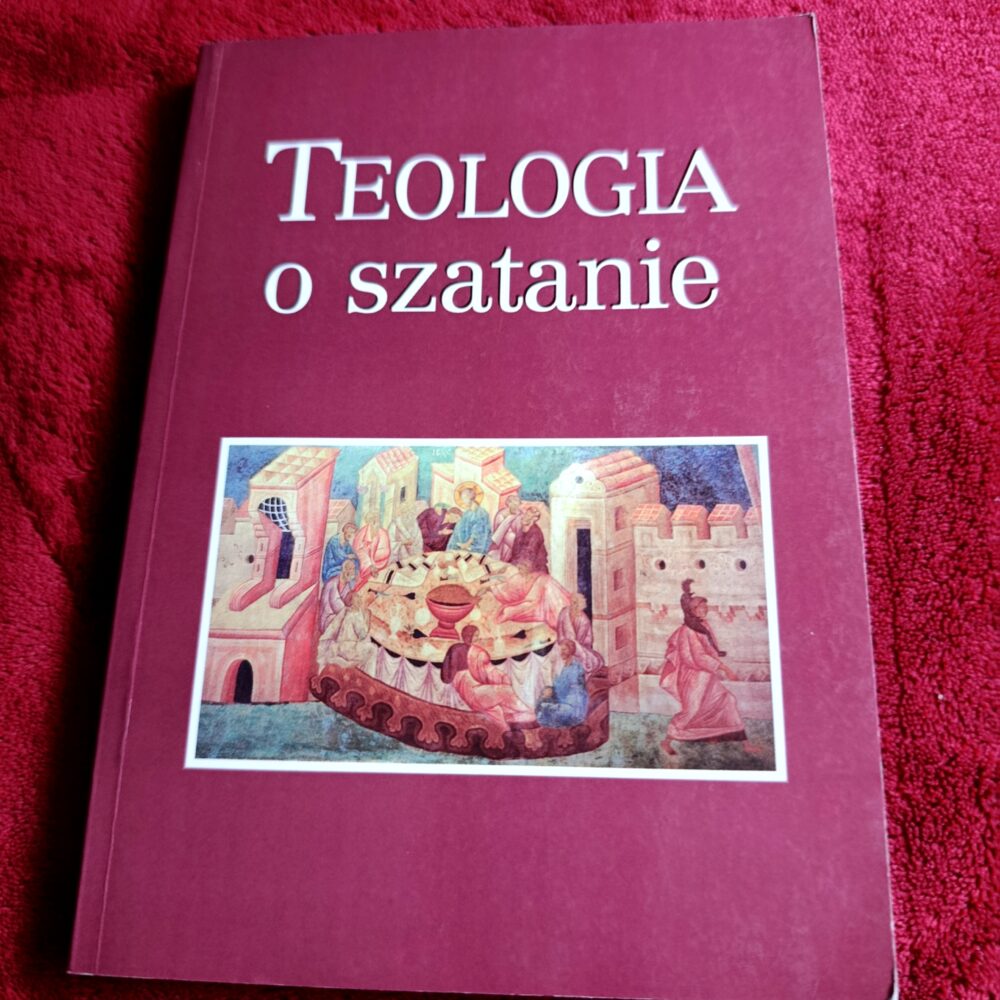 Ks. Krzysztof Góźdź (red.), "Teologia o szatanie" [2000] (2)