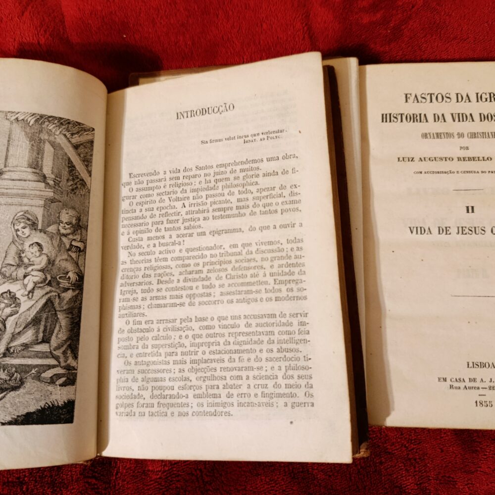 Luiz Augusto Rebello da Silva, "Fastos da Igreja. História da vida dos Santos e ornamentos do cristianismo: Vida de Jesus Christo" (2 t.) [1855]