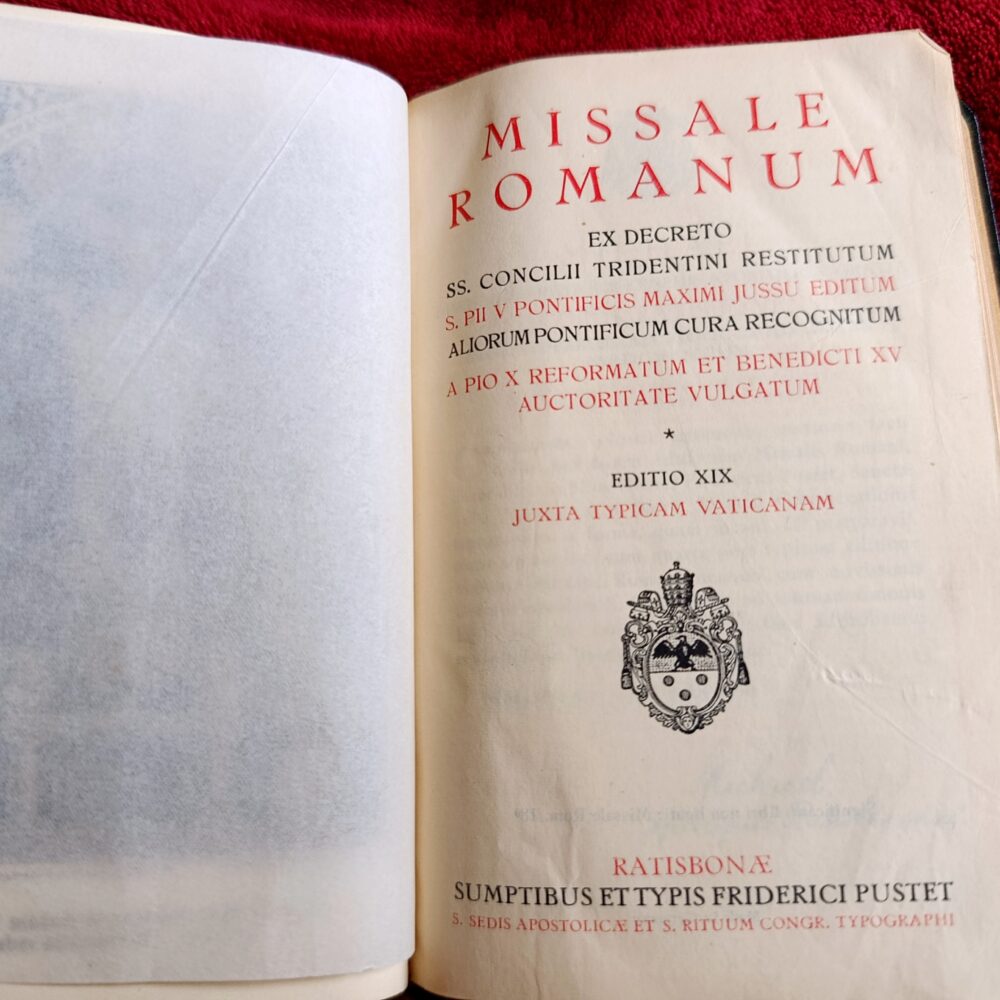 Missale Romanum (...) S. Pii V Pontificis Maximi (...) a Pio X reformatum et Ssmi D. N. Benedicti XV auctoritate vulgatum [1936]