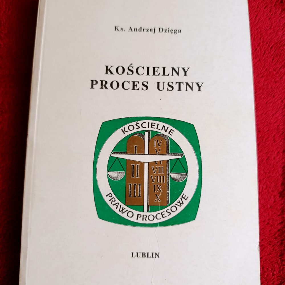 Ks. Andrzej Dzięga, "Kościelny proces ustny" [1992]