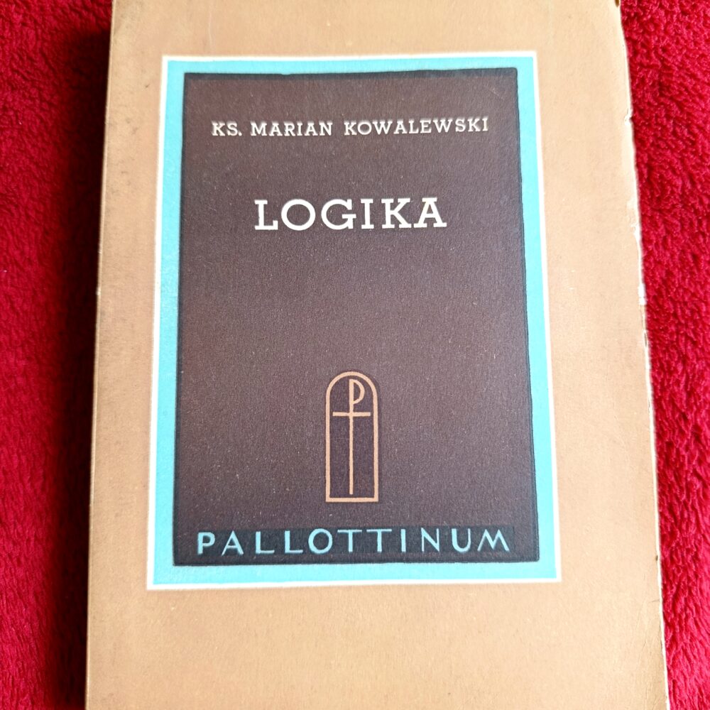 Ks. Marian Kowalewski, "Logika" [1959]