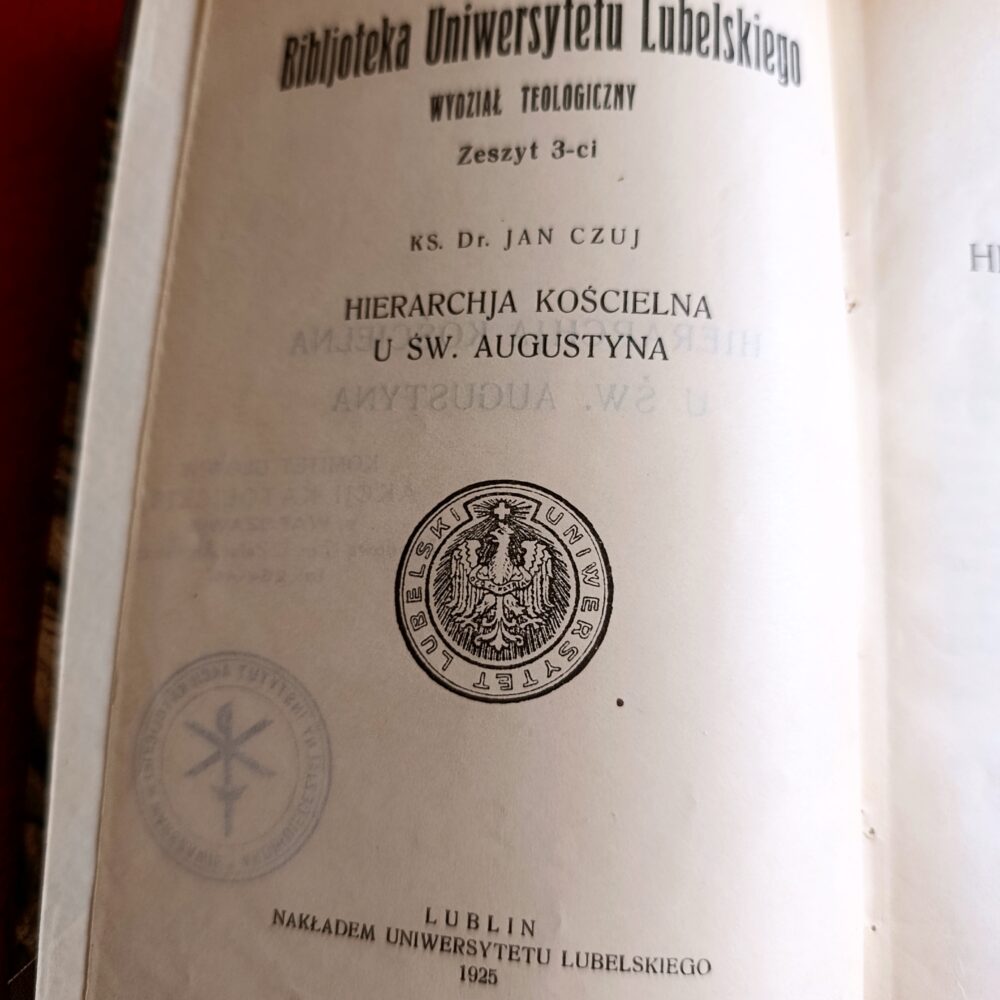 Ks. Dr. Jan Czuj, "Hierarchja kościelna u św. Augustyna" [1925]