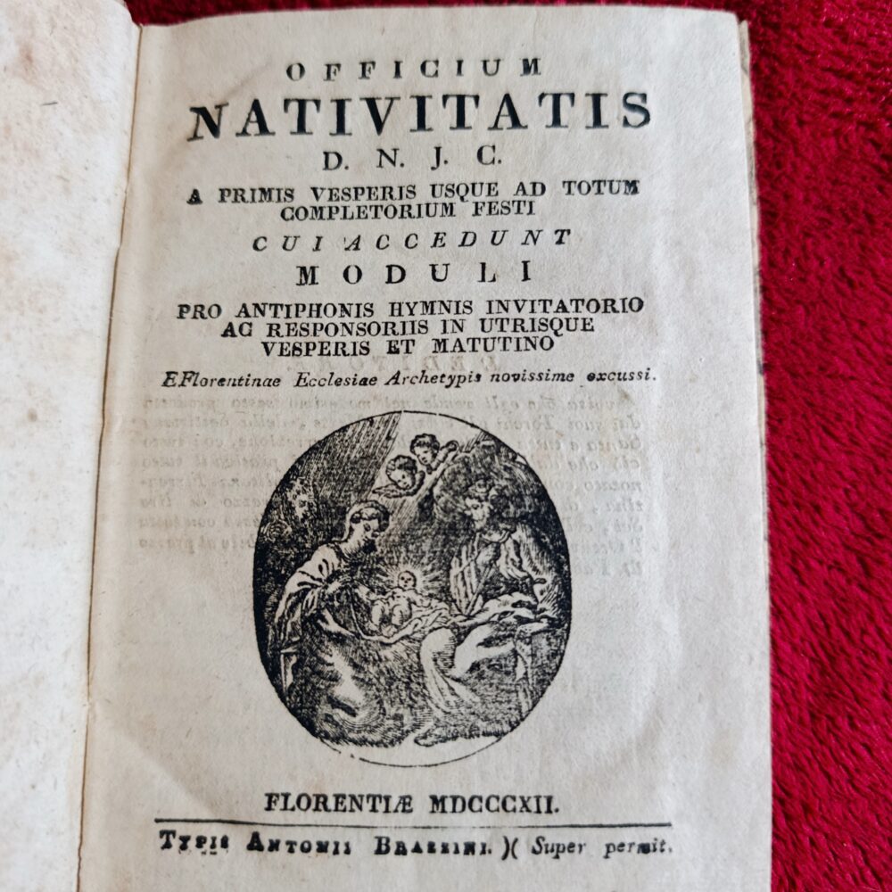 Officium Nativitatis D. N. J. C. a primis Vesperis usque ad totum completorium Festi (...) [1812]