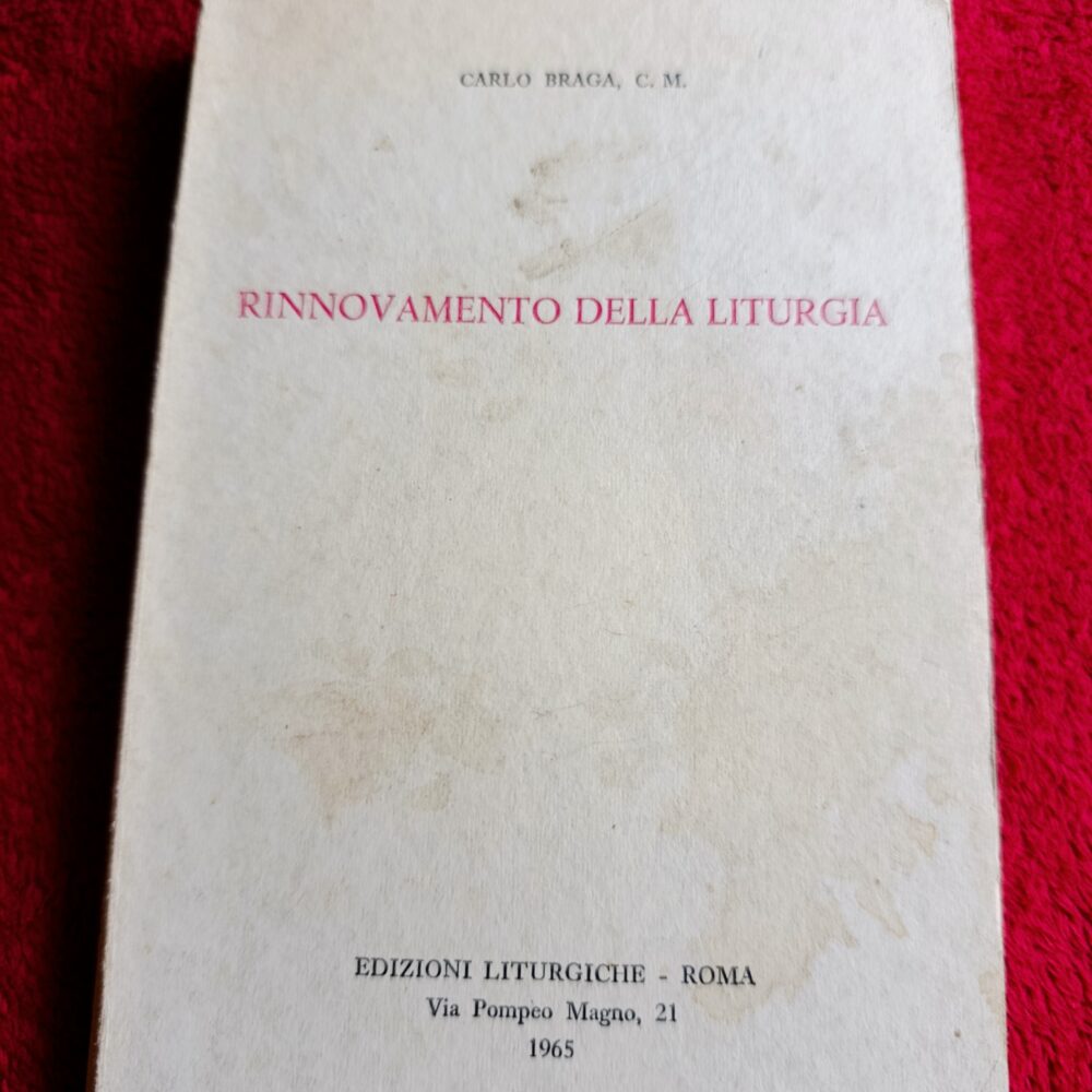 Carlo Braga C. M., "Rinnovamento della liturgia" [1965]