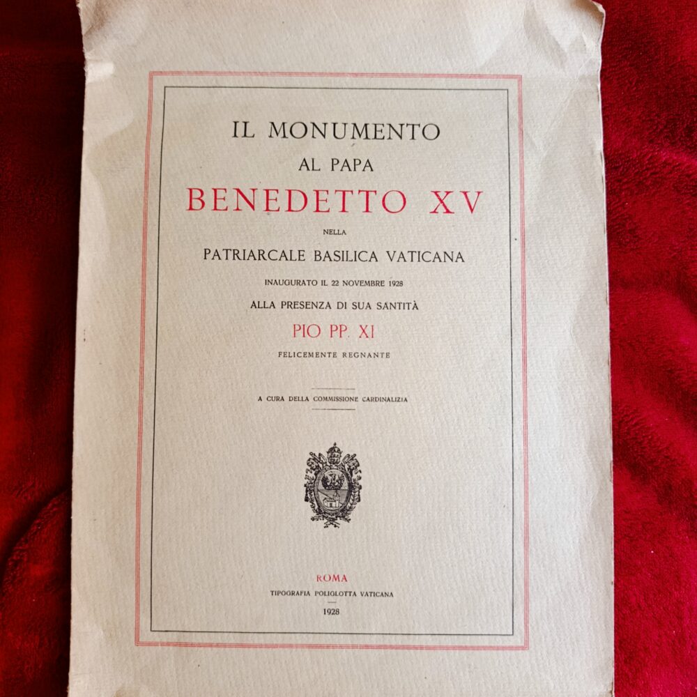 Il monumento al Papa Benedetto XV nella Patriarcale Basilica Vaticana (...) [1928]