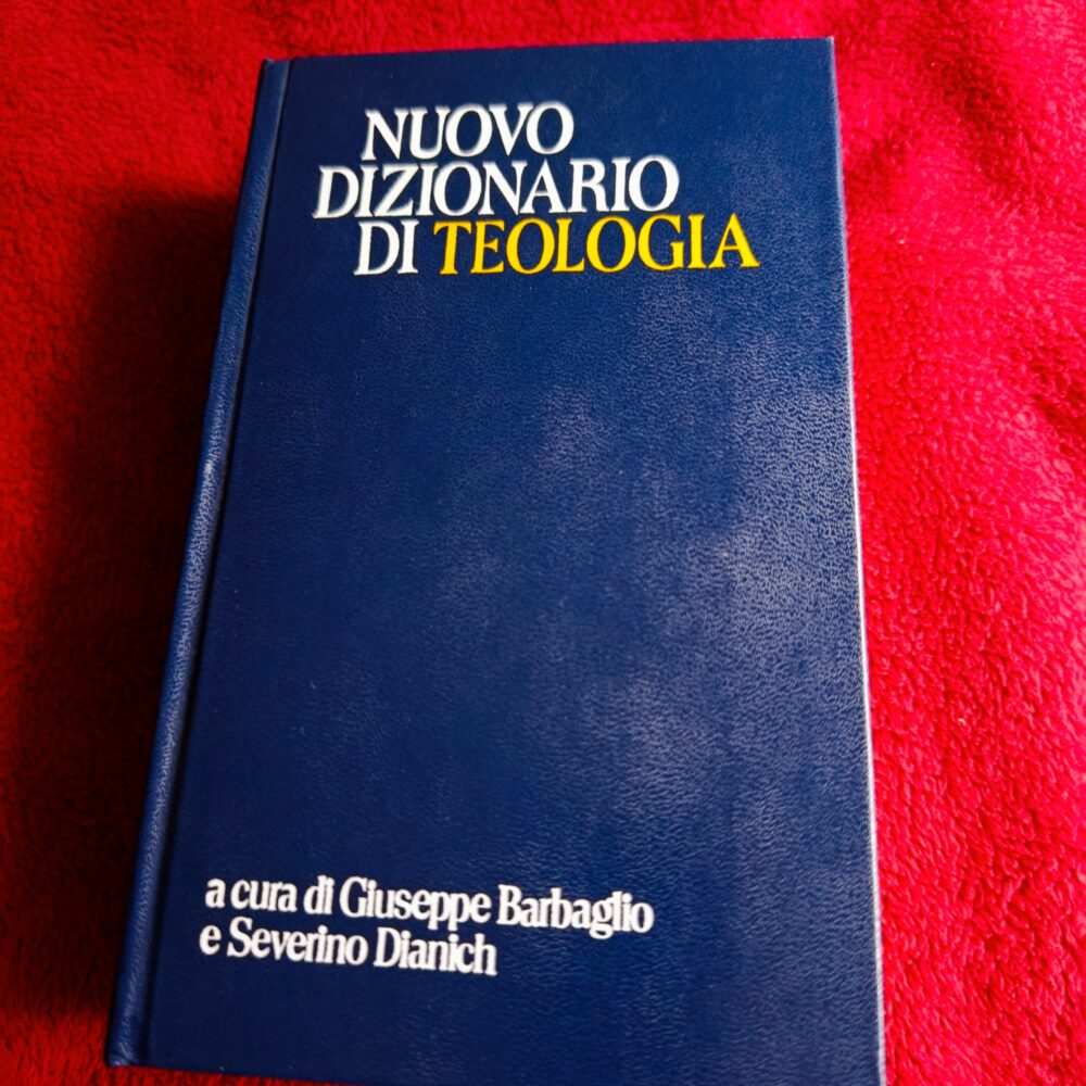 Giuseppe Barbaglio, Severino Dianich (ed.), "Nuovo dizionario di teologia" [1979]