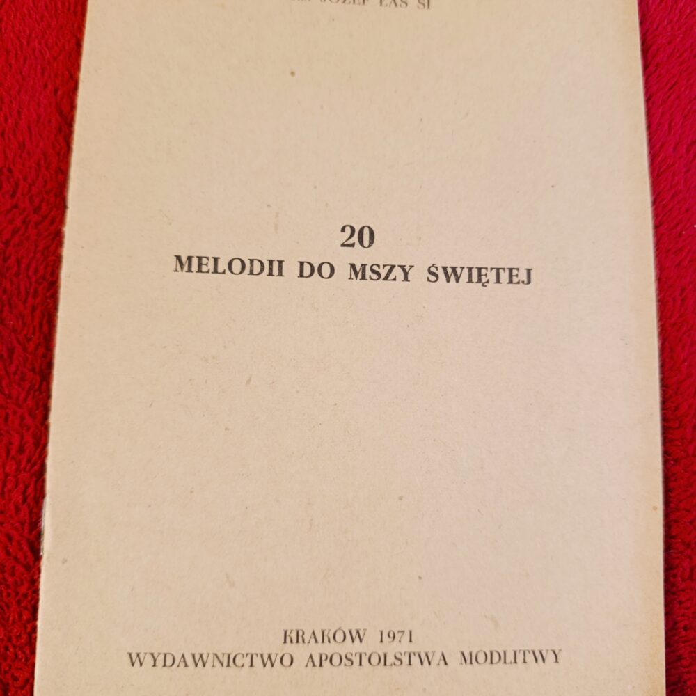 Ks. Józef Łaś SI, "20 melodii do Mszy świętej" [1971]