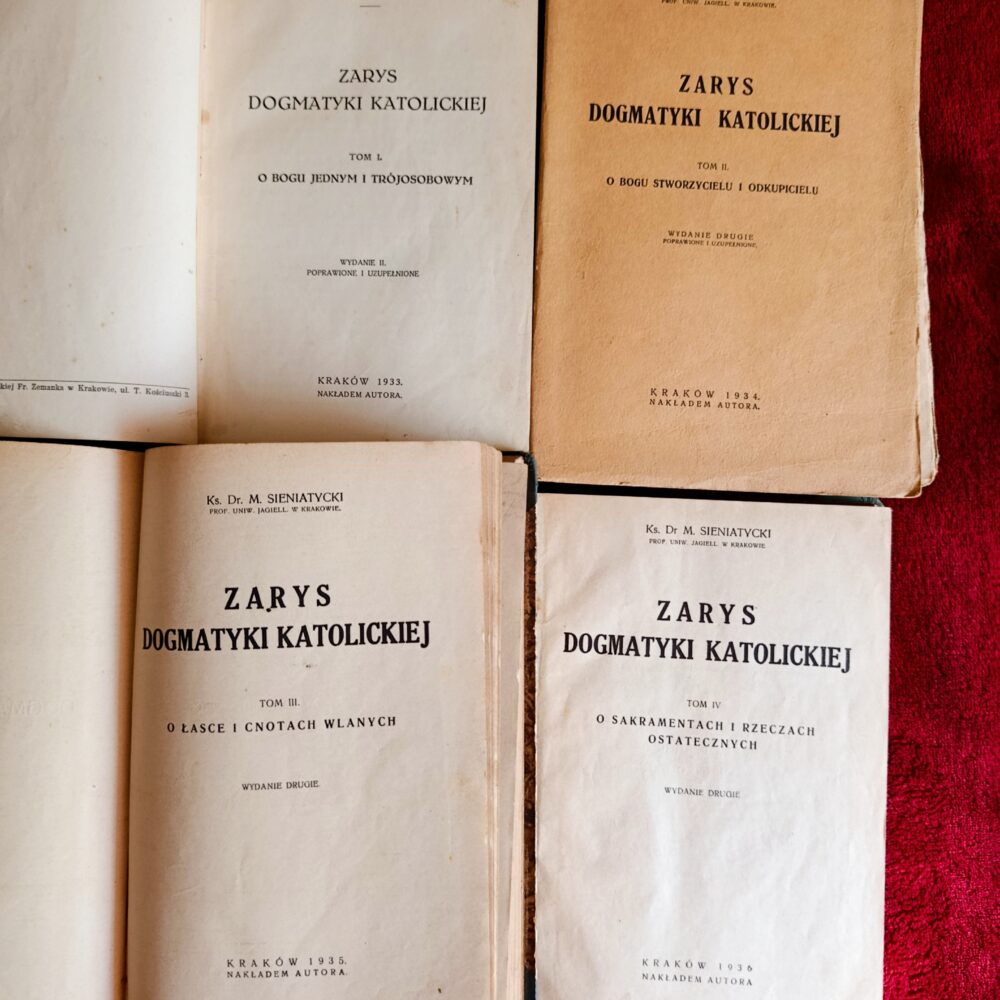 Ks. Dr. M. Sieniatycki, "Zarys dogmatyki katolickiej" (4 t.) [1933-1936]