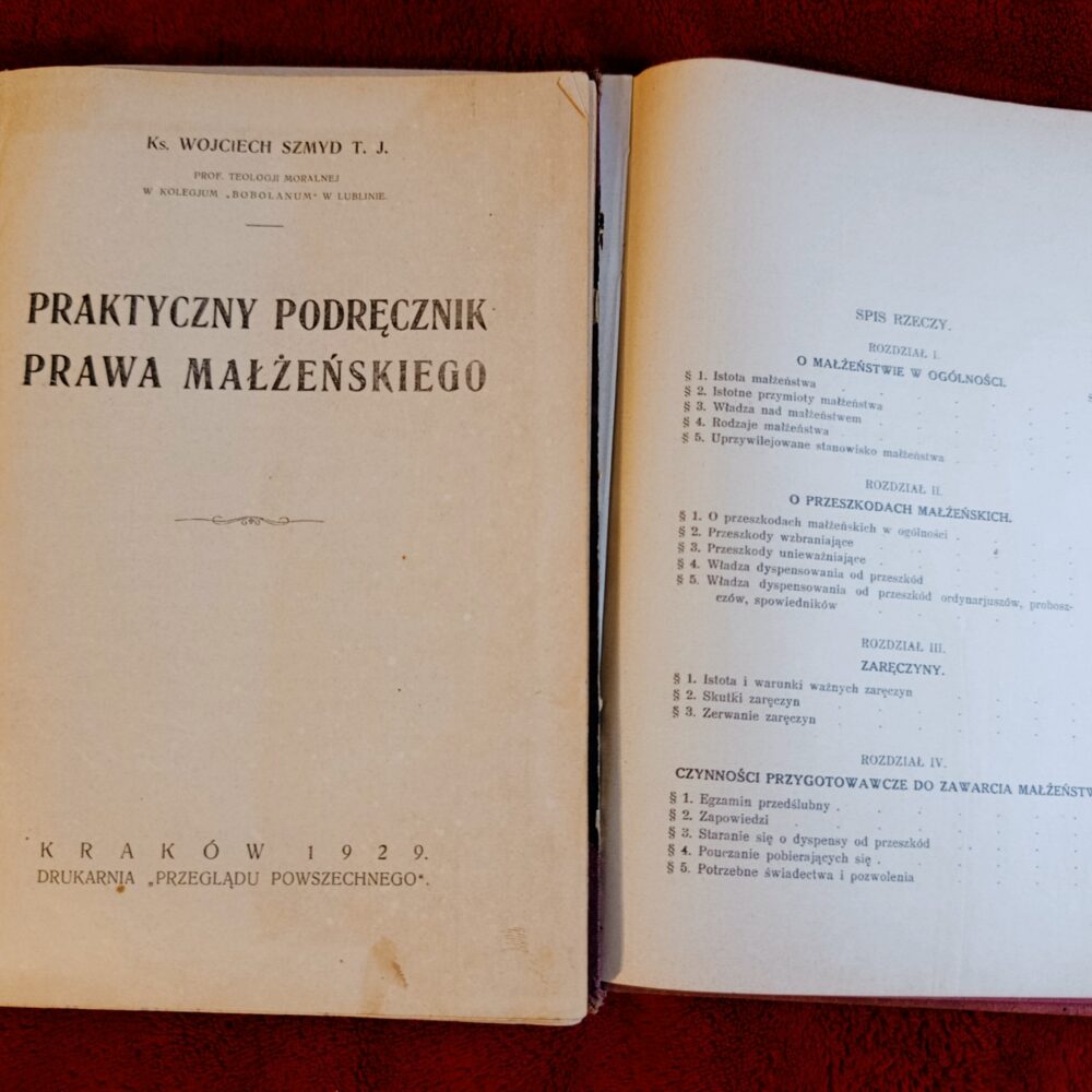 Ks. Wojciech Szmyd T. J., "Praktyczny podręcznik prawa małżeńskiego" [1929]
