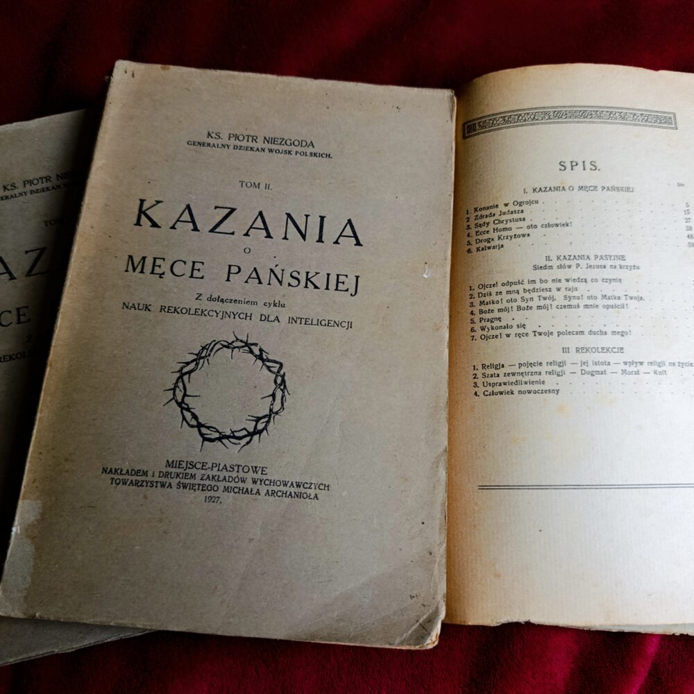 Ks. Piotr Niezgoda, "Kazania o Męce Pańskiej z dołączeniem cyklu nauk rekolekcyjnych dla inteligencji" [1927]
