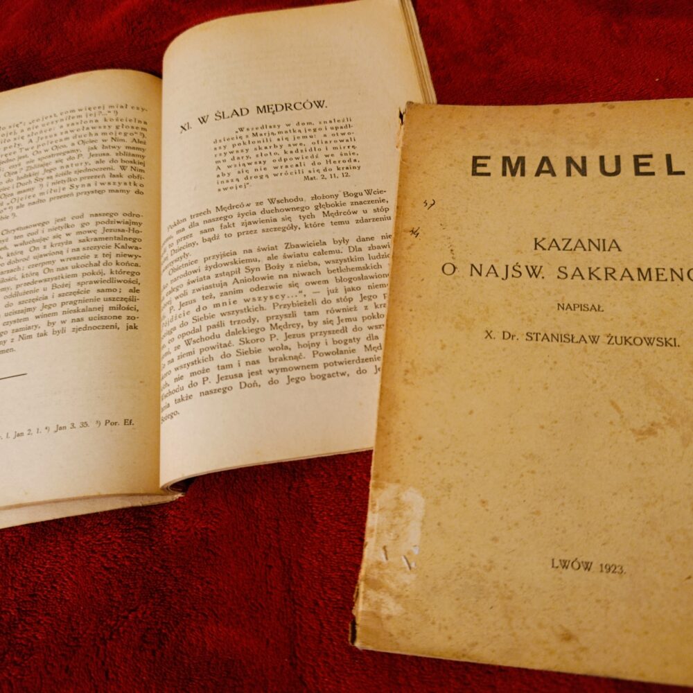 X. Dr. Stanisław Żukowski, "Emanuel. Kazania o Najśw. Sakramencie" [1923]