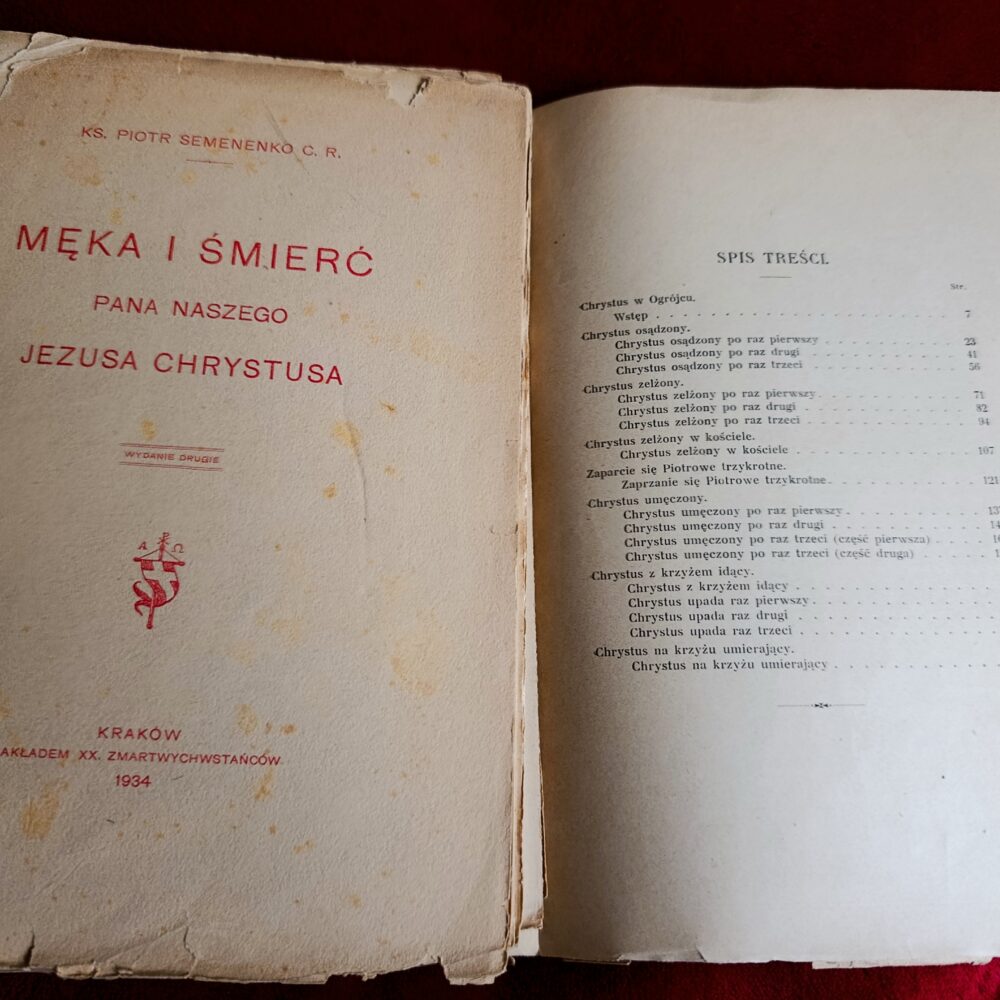 Ks. Piotr Semenenko C. R., "Męka i śmierć Pana naszego Jezusa Chrystusa" [1934]