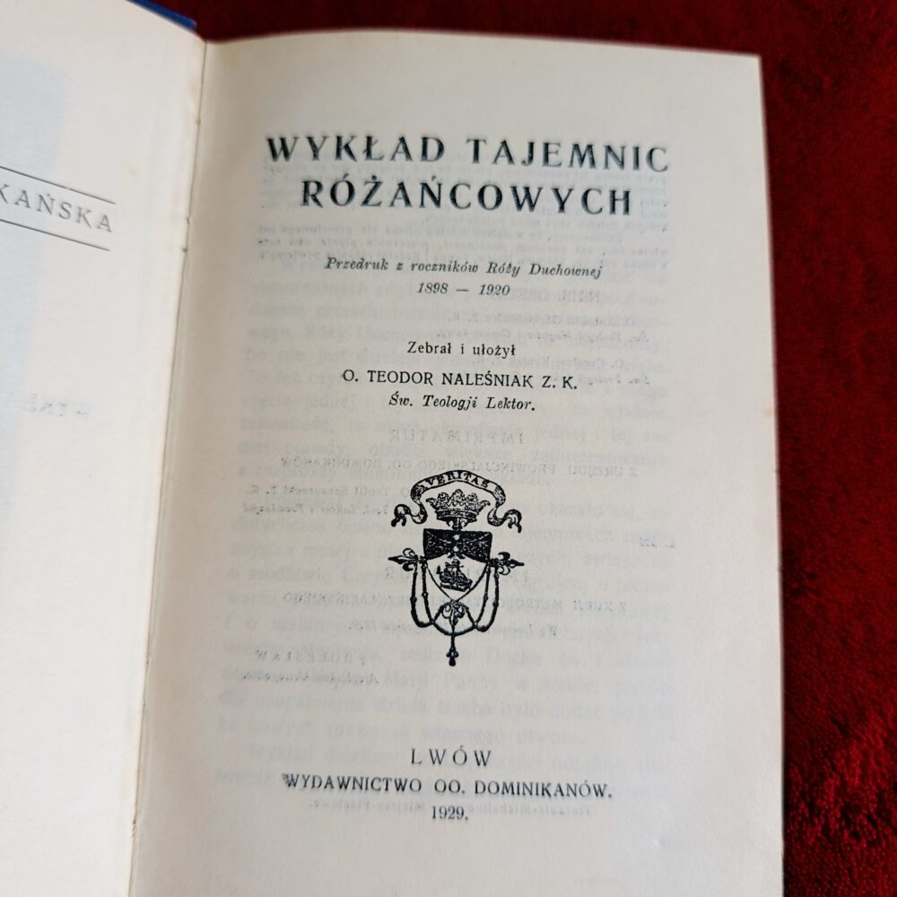 O. Teodor Naleśniak Z. K., "Wykład tajemnic różańcowych" [1929]
