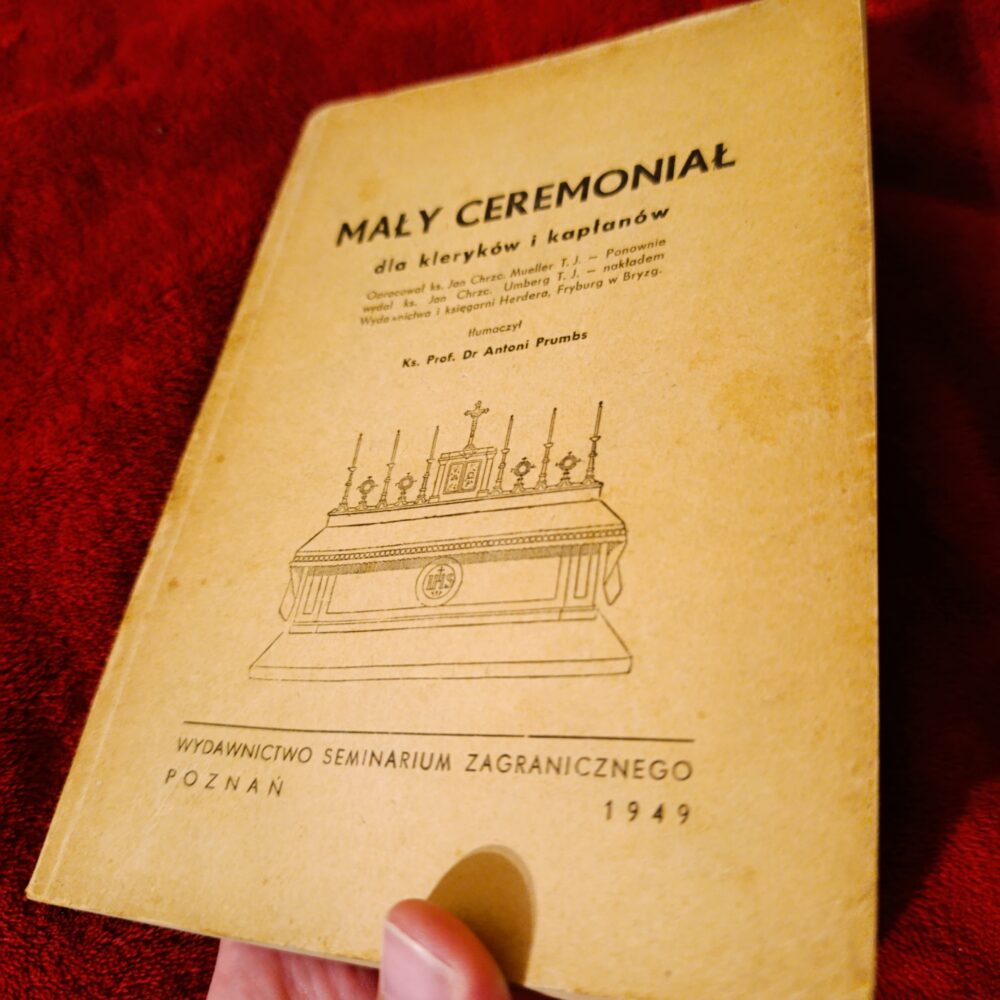 Ks. Prof. Dr Antoni Prumbs (tłum.), "Mały ceremoniał dla kleryków i kapłanów" [Poznań 1949] (11)