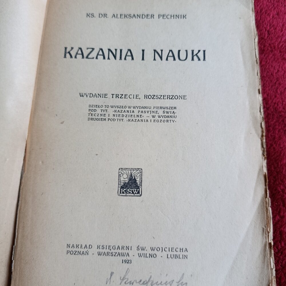 Ks. Dr. Aleksander Piechnik, "Kazania i nauki" [1923]